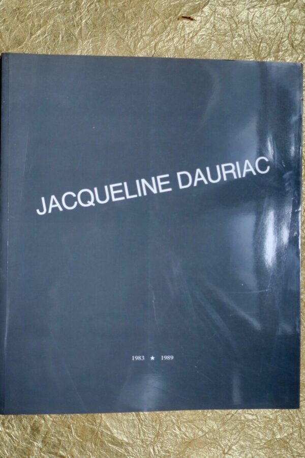 Jacqueline Dauriac 1989   dédicacé par l’auteur. – Image 3