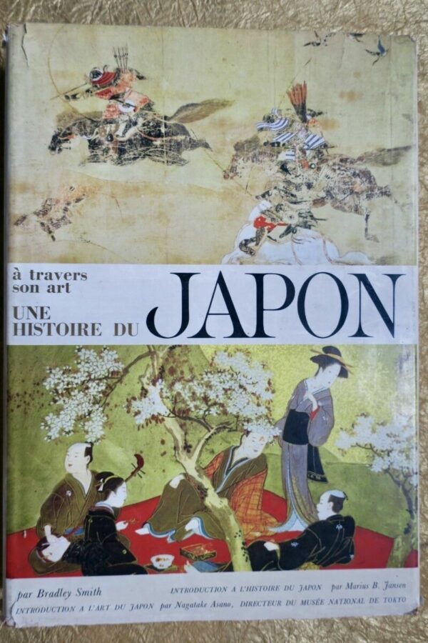 Japon Smith Bradley Une histoire du Japon à travers son art 1965