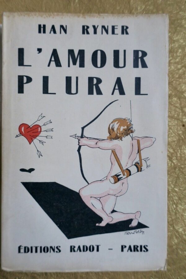 L'amour plural. Roman d'aujourd'hui et de demain 1927