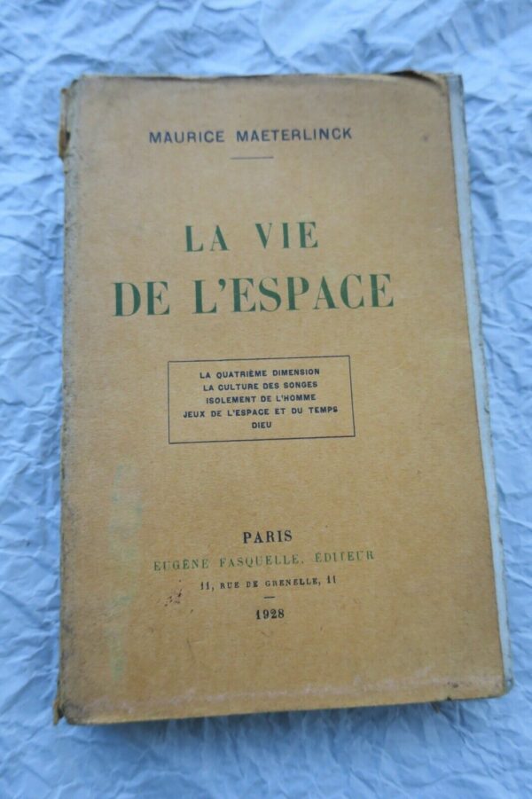 MAETERLINCK MAURICE LA VIE DE L'ESPACE EO + dédicace