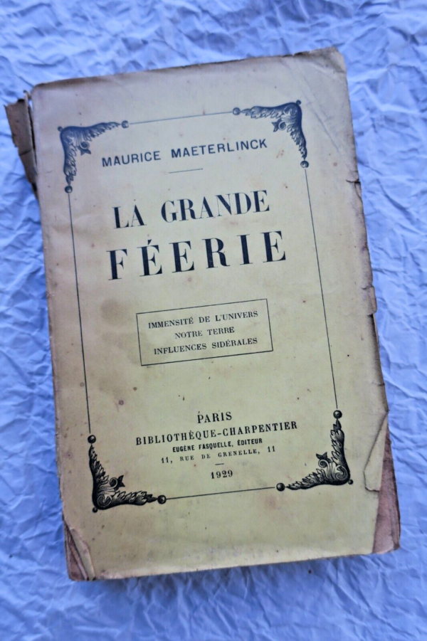 MAETERLINCK Maurice La grande féerie SP + dédicace