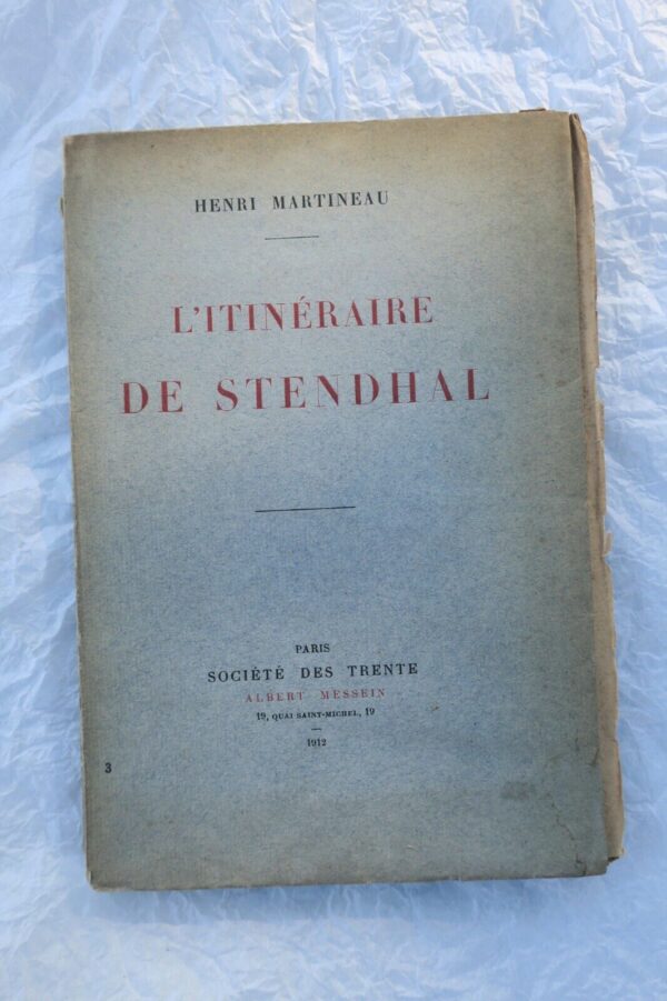 MARTINEAUL'ITINÉRAIRE DE STENDHAL Société des Trente S.P. – Image 3