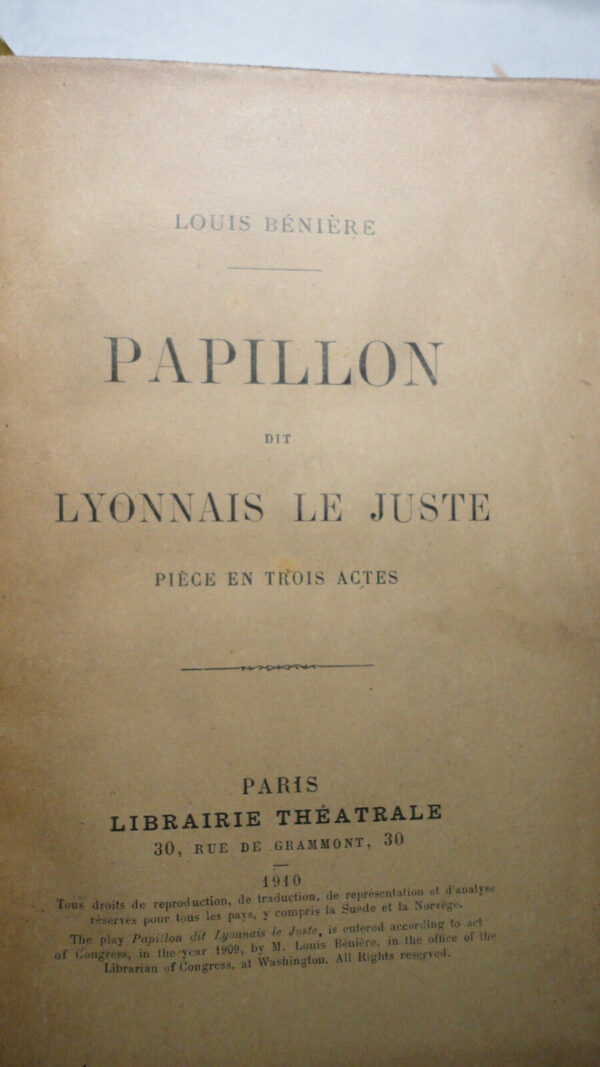 Papillon dit Lyonnais le Juste Pièce en Trois Actes 1910 + envoi – Image 4