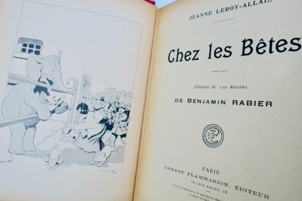 RABIER - LEROY-ALLAIS (Jeanne) Chez les Bêtes. Illustrations de Benjamin RABIER – Image 3