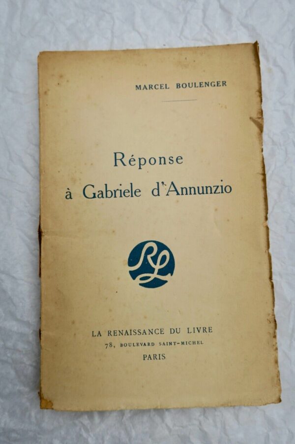 REPONSE A GABRIELE D'ANNUNZIO