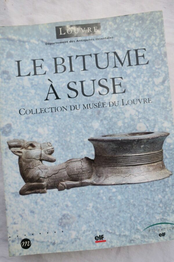 SUSE  Le bitume à Suse - collection du musée du louvre