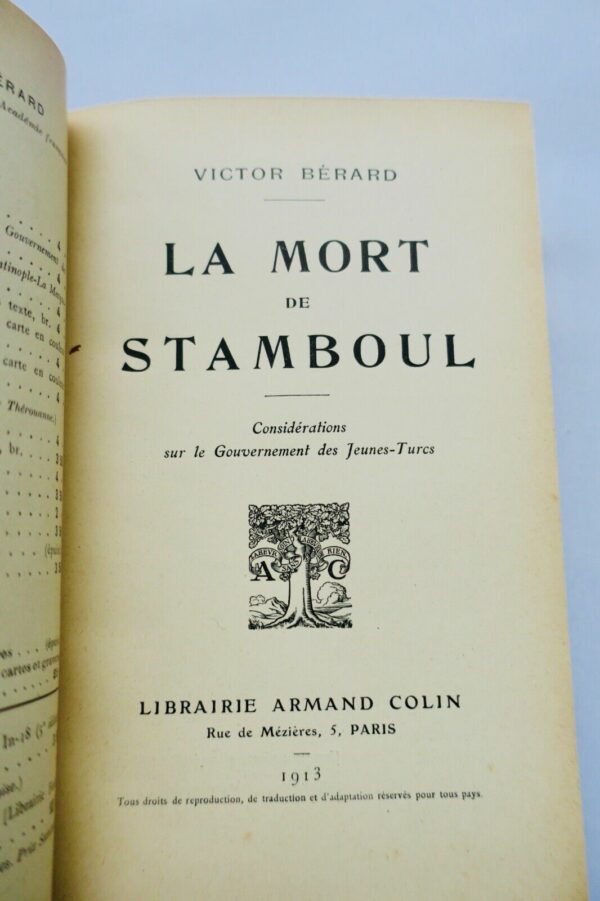 TURQUIE  La mort de Stamboul : considérations sur le gouvernement..1913