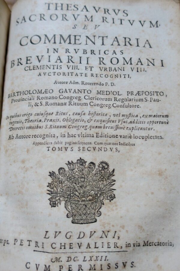 Thesaurus Sacrorum Rituum, sev Commentaria in rubricas 1672