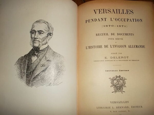 VERSAILLES PENDANT L'OCCUPATION. Recueil de documents pour servir à l'hi DELE..