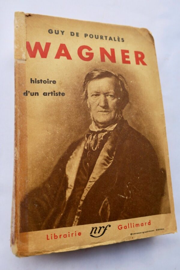 WAGNER Pourtalès, Guy de Wagner histoire d'un artiste