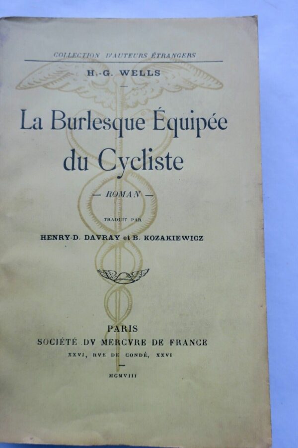 WELLS H. G. LA BURLESQUE EQUIPEE DU CYCLISTE EO