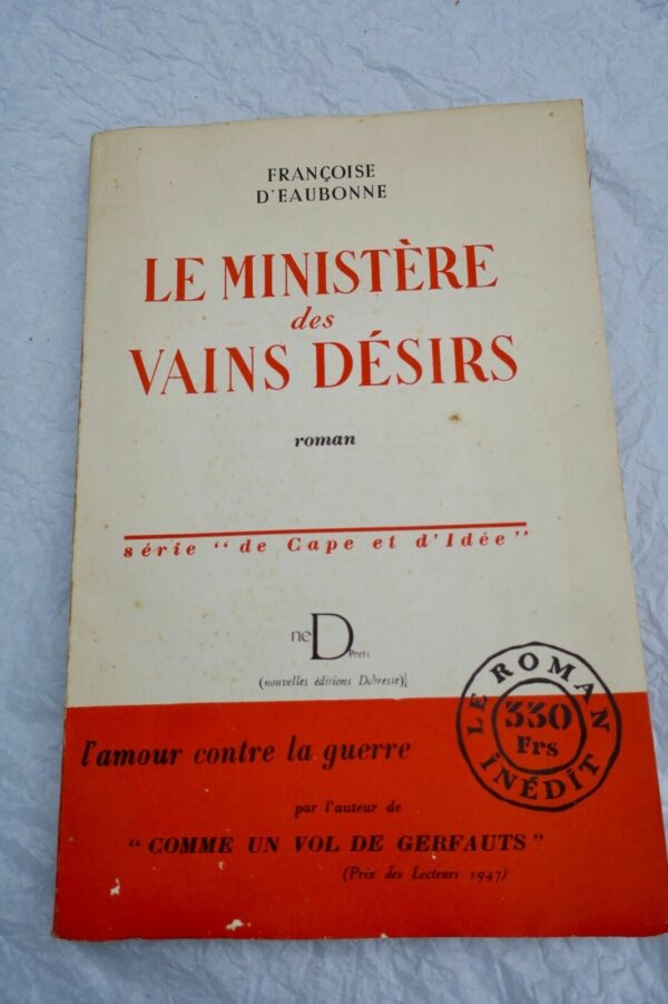 ministère des vains désirs, Françoise d'Eaubonne + dédicace