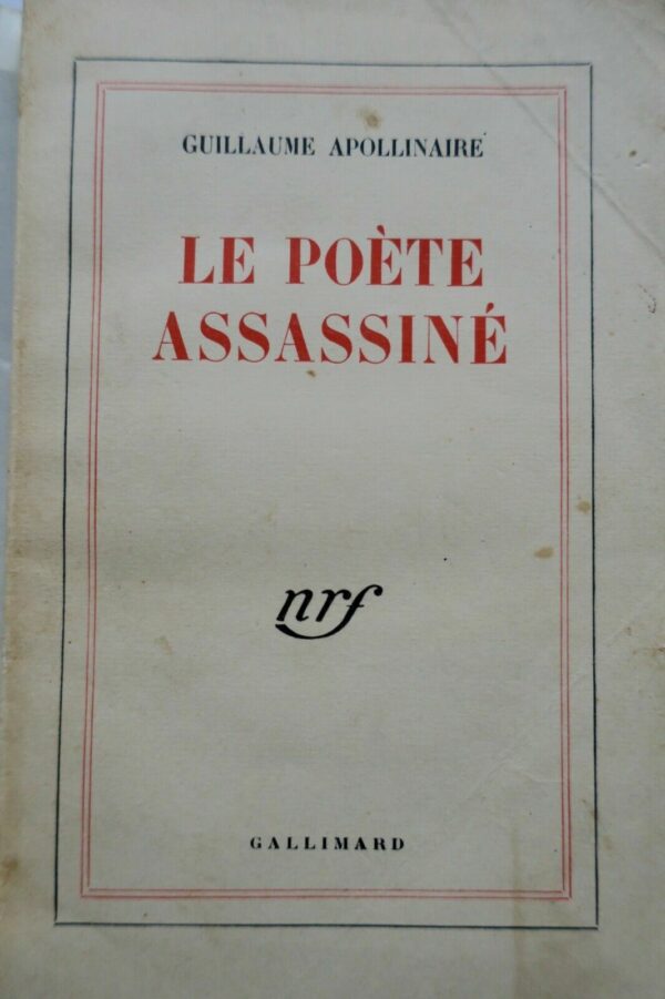 APOLLINAIRE Le poète assassiné EO