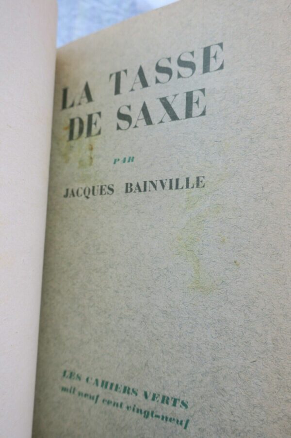 BAINVILLE (Jacques) La tasse de Saxe EO – Image 6