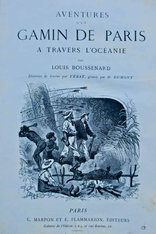 BOUSSENARD Aventures d'un gamin de Paris à travers l'Océanil  lus- Férat