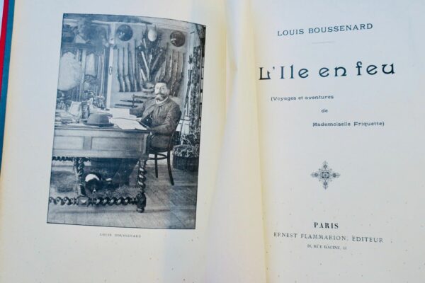 BOUSSENARD ill-CLERICE. L'Ile en feu Voyages et aventures de Mlle Friquette – Image 4