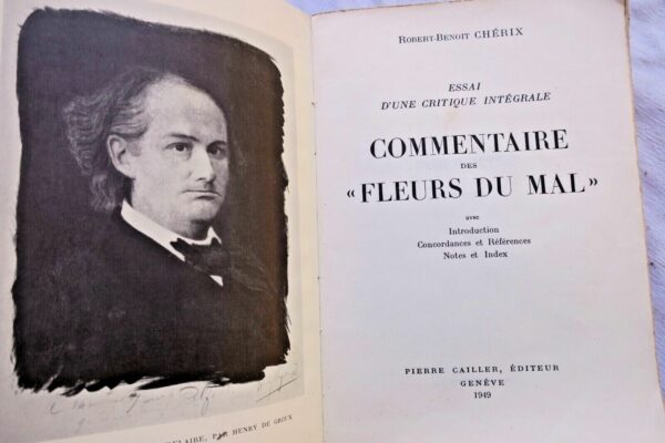 Baudelaire Chérix Essai d'une critique intégrale Commentaire des "fleurs du mal"