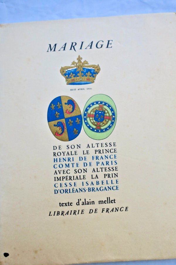 Comte de Paris Mariage de Son Altesse royale le prince Henri de France 1931