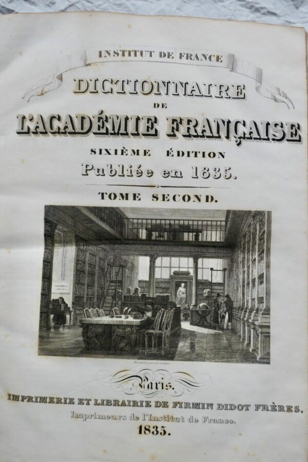 Dictionnaire de l'académie française. Institut de France. 1835