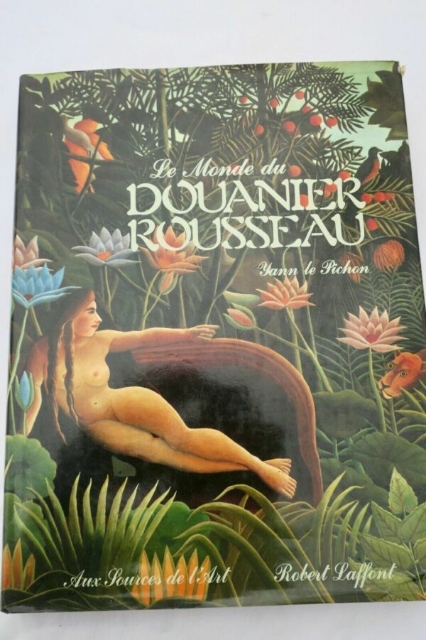 Douanier Rousseau monde du Douanier Rousseau dédicacé