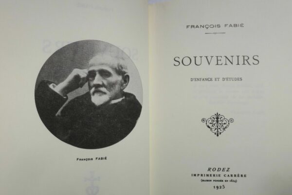 FABIE François Souvenirs d'enfance et d'études