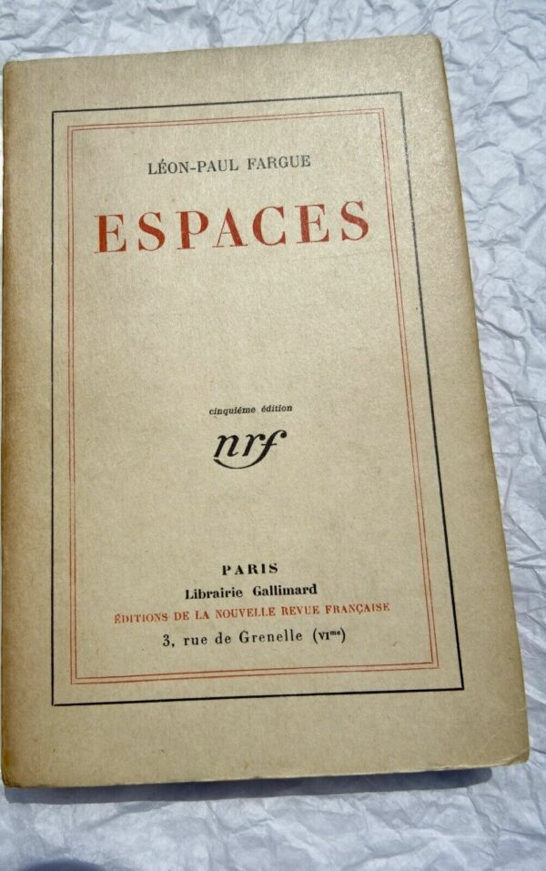 FARGUE Espaces 1929 NRF blanche