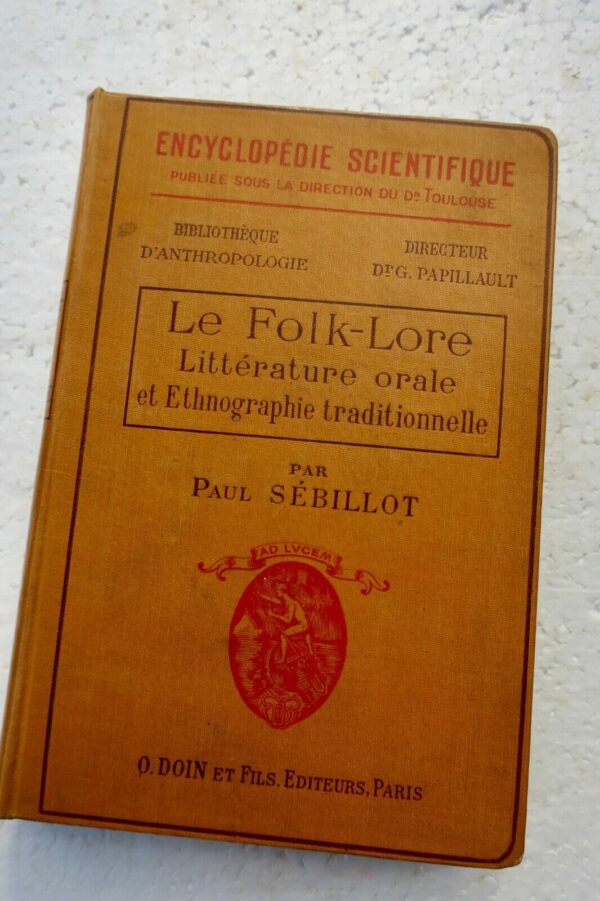 Folk-Lore Littérature orale et ethnographie traditionnelle