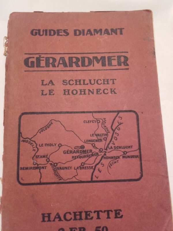 Guides Diamant – Gérardmer – La Schlucht – Le Honneck