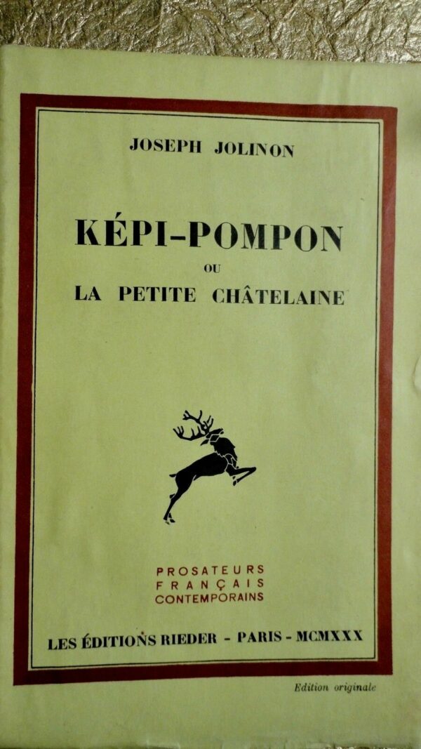 JOLINON KEPI-POMPOM OU LA PETITE CHATELAINE.