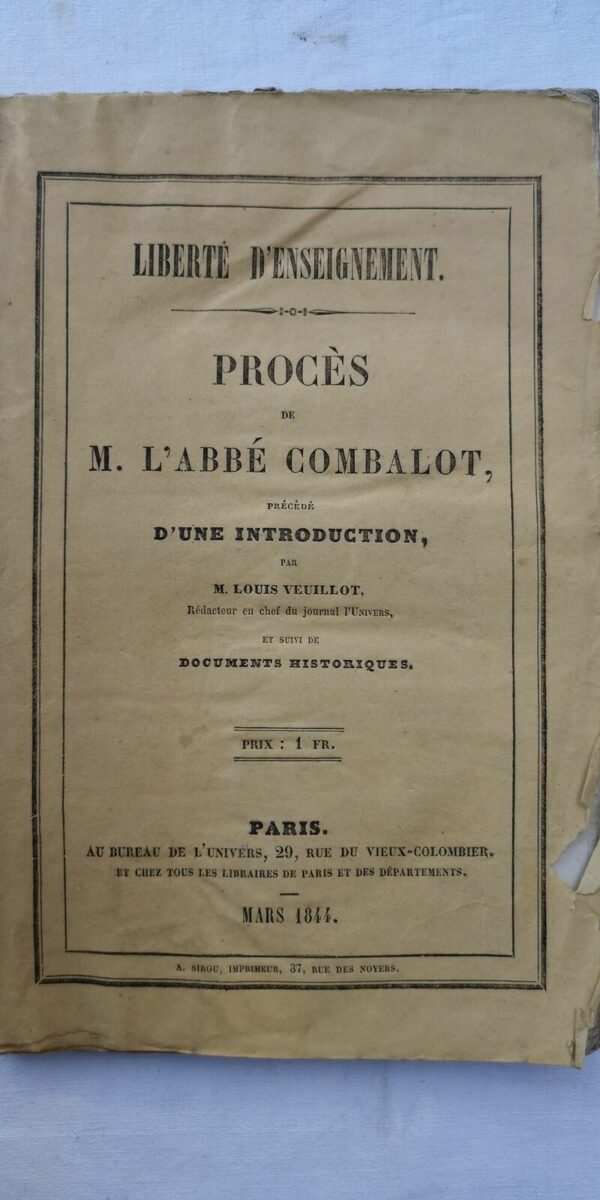 Liberté d'enseignement. Procès de M. l'abbé Combalot 1844