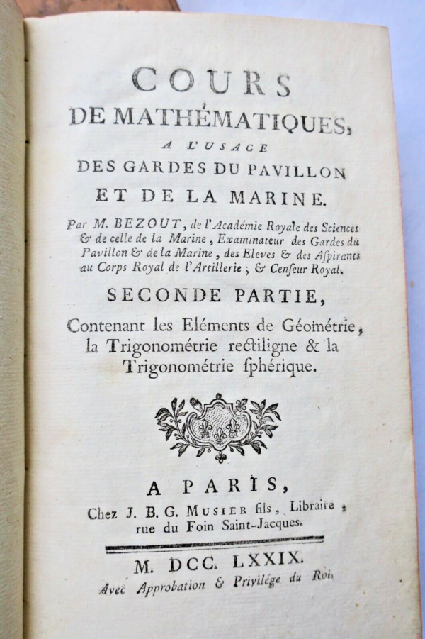 Maths BEZOUT Cours de Mathematiques; a l'Usage des Gardes du Pavillon 1781 – Image 6