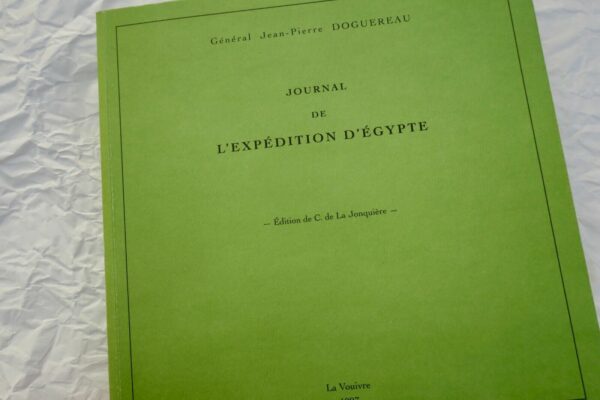 Napoléon Journal de l'expédition d'Egypte