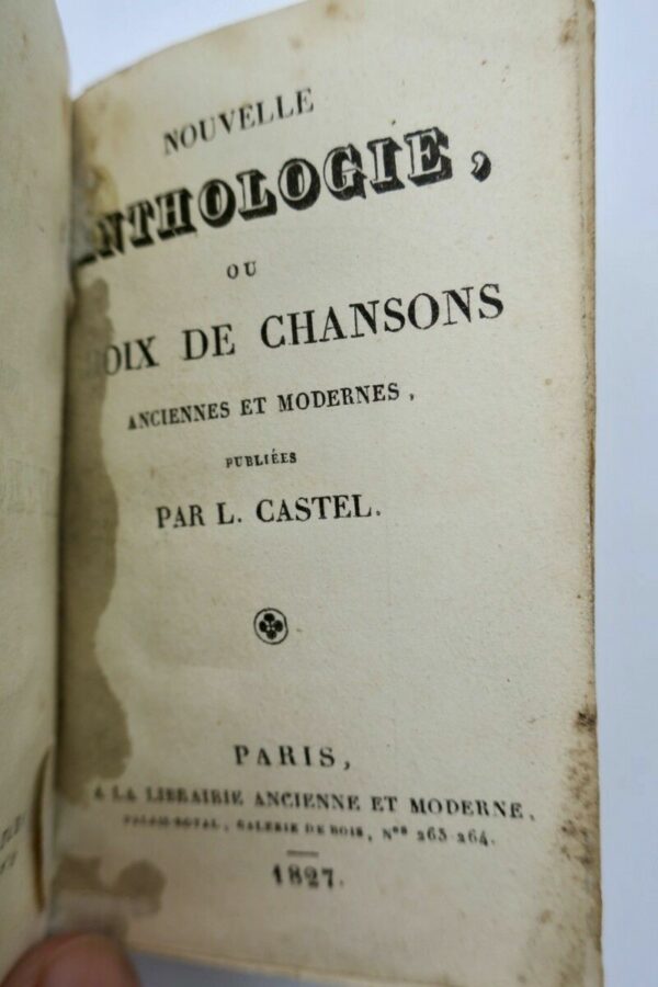 Nouvelle anthologie ou choix de chansons anciennes et modernes 1827 – Image 3