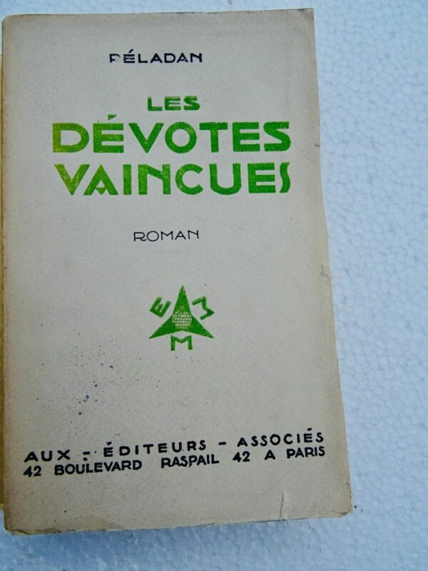 Peladan LES DEVOTES VAINCUES