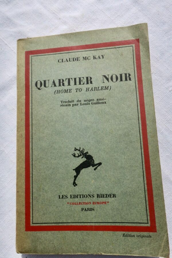 QUARTIER NOIR ( HOME to Harlem) 1932