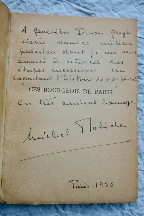 Robida Ces bourgeois de Paris de 1675 à nos jours trois siècles + dédicace