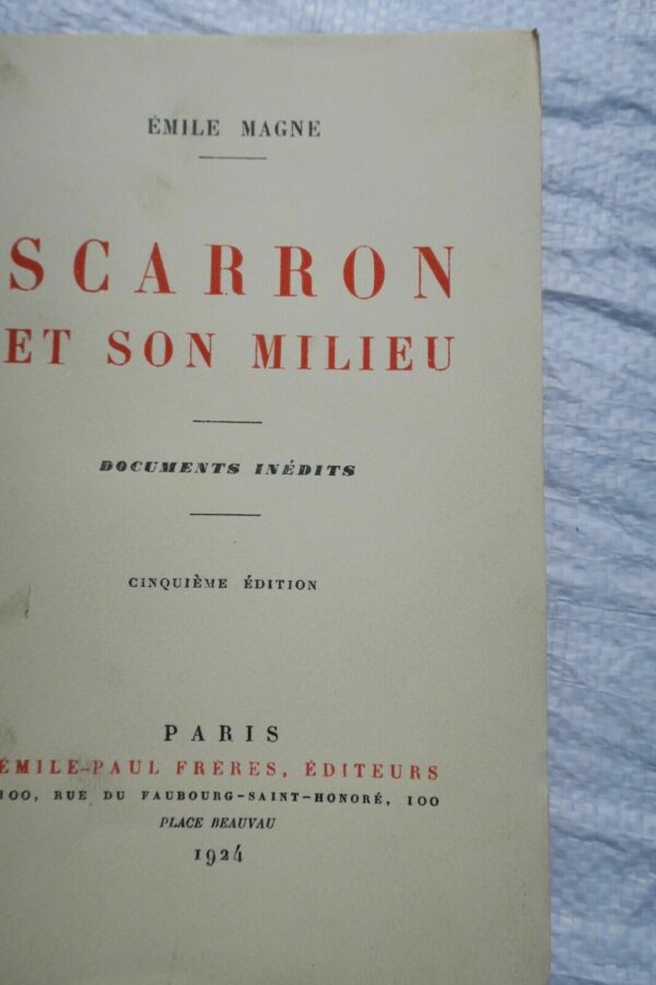 SCARRON  MAGNE (Emile). Scarron et son milieu. Documents inédits 1924