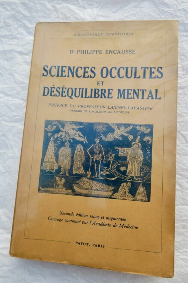 SCIENCES OCCULTES ET DESEQUILIBRE MENTAL  1943