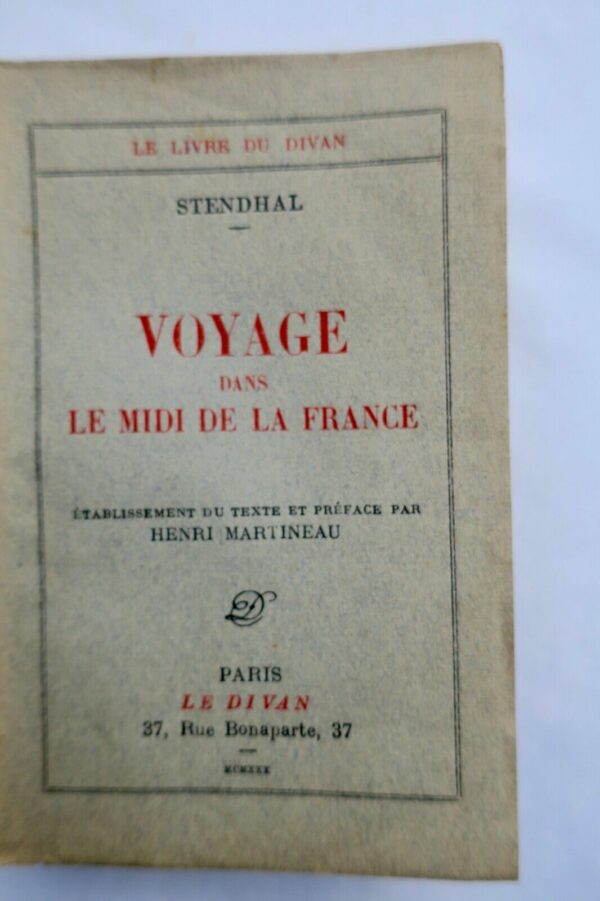 Stendhal LE DIVAN Martineau Voyage dans le midi de la France