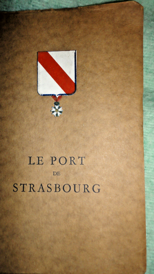 Strasbourg LE PORT DE STRASBOURG + plan couleur