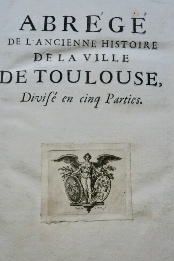 TOULOUSE Annales de la ville de Toulouse depuis la réunion de la Comté 1687 – Image 4