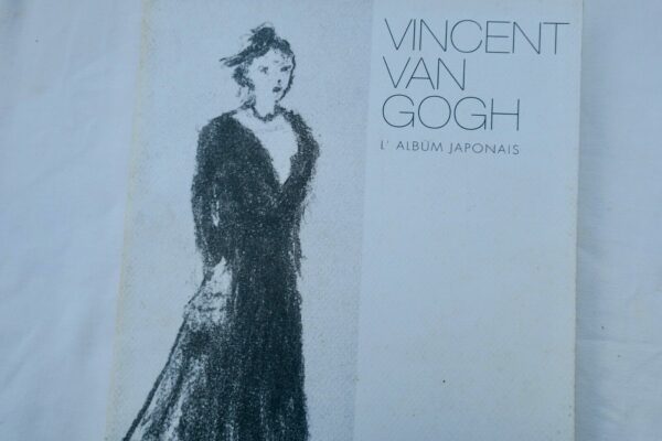 VAN GOGH Vincent Van Gogh. L'Album japonais