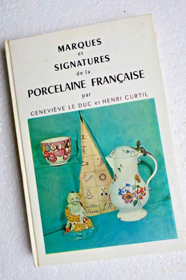 porcelaine Marques et signatures de la porcelaine française