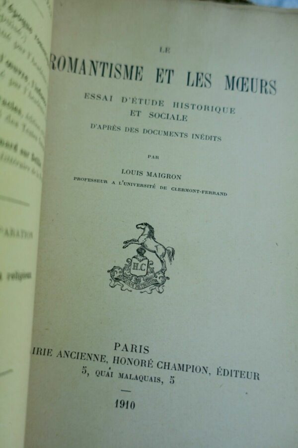 romantisme et les moeurs. Essai d'étude historique et sociale  1910 – Image 3